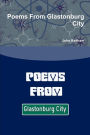 Poems from Glastonburg City