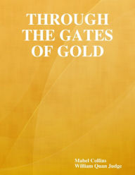 Through the Gates of Gold