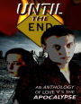 Until the End