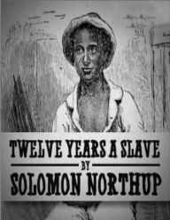Twelve Years a Slave