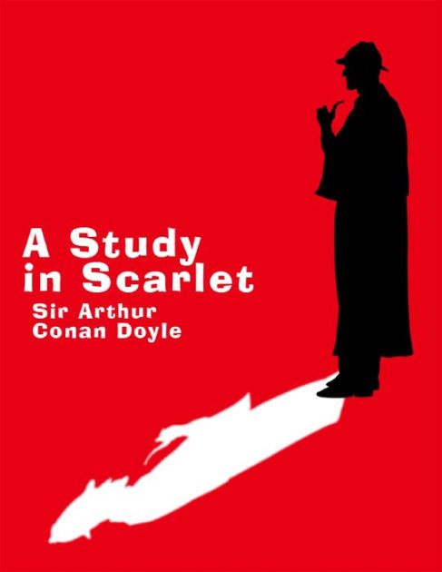 an overview of a study in scarlet by sir arthur conan doyle The lost world by arthur conan doyle, conan doyle's best books ~ a study in scarlet & other stories great cases of sherlock holmes by sir arthur conan doyle. an overview of a study in scarlet by sir arthur conan doyle The lost world by arthur conan doyle, conan doyle's best books ~ a study in scarlet & other stories great cases of sherlock holmes by sir arthur conan doyle.