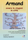 Armand ovvero le stagioni in città
