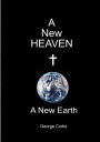 A New Heaven a New Earth