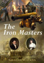 The Iron Masters