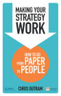 Making Your Strategy Work ePub eBook: How to Develop, Refine and Execute A Winning Strategy