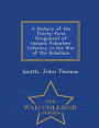 A History of the Thirty-first Rregiment of Indiana Volunteer Infantry in the War of the Rebellion - War College Series