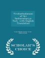 Vivekachudamani of Sri Sankaracharya: Text, with English Translation - Scholar's Choice Edition