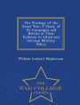 The Strategy of the Great War: A Study of Its Campaigns and Battles in Their Relation to Allied and German Military Policy - War College Series
