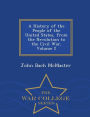 A History of the People of the United States, from the Revolution to the Civil War, Volume 2 - War College Series