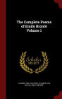 The Complete Poems of Emily Bront Volume 1