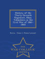 History of the Thirty-Seventh Regiment, Mass. Volunteers in the Civil War of 1861-1865 - War College Series