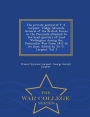 The private journal of F. S. Larpent, Judge-Advocate General of the British Forces in the Peninsula attached to the head-quarters of Lord Wellington during the Peninsular War from 1812 to its close. Edited by Sir G. Larpent. Vol. I - War College Series
