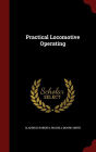 Practical Locomotive Operating