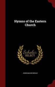 Hymns of the Eastern Church
