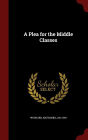 A Plea for the Middle Classes