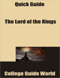 Quick Guide: The Lord of the Rings