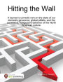 Hitting the Wall