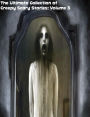 The Ultimate Collection of Creepy Scary Stories: Volume 3