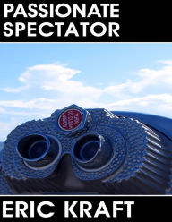 Passionate Spectator