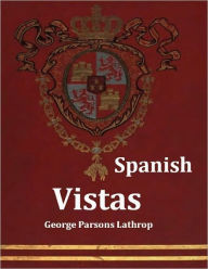 Spanish Vistas