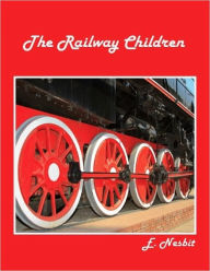 The Railway Children (Illustrated)