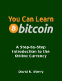 You Can Learn Bitcoin