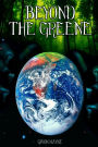 Beyond the Greene