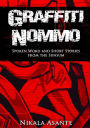 Graffiti Nommo: Spoken Word and Short Stories from the Sunsum