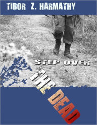 Step Over the Dead