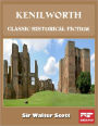 Kenilworth: Classic Historical Fiction