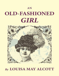An Old-Fashioned Girl