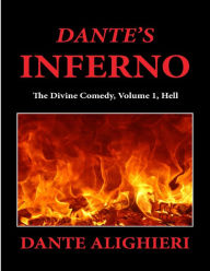 Dante's Inferno: The Divine Comedy, Volume 1, Hell