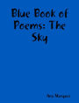 Blue Book of Poems: The Sky