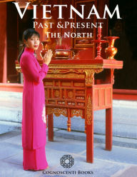 Vietnam Past and Present