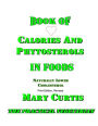 Book of Calories and Phytosterols in Foods