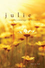 Julie: The Courage to Breathe