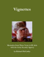Vignettes: Memories from Three Years in SE Asia with the Army Security Agency