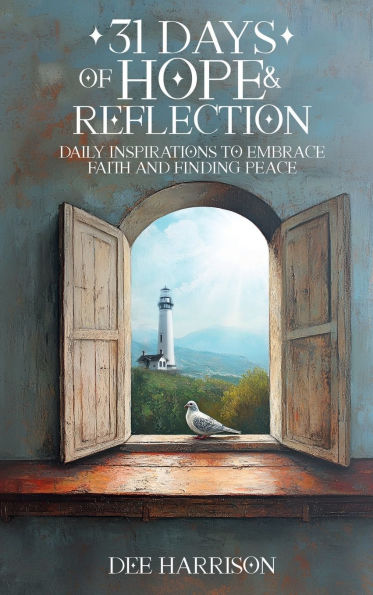 31 Days Of Hope And Reflection
