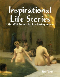 Inspirational Life Stories