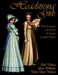 Title: Headstrong Girls, Author: Debra Anne Watson