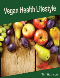 Vegan Health Lifestyle