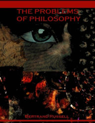 The Problems of Philosophy (Illustrated)