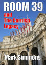 Room 39 & The Cornish Legacy