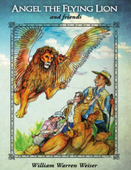 Angel the Flying Lion and Friends