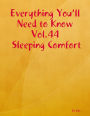 Everything You'll Need to Know Vol.44 Sleeping Comfort