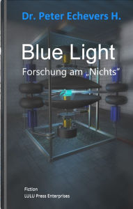 Title: Blue Light, Author: Peter Echevers H.