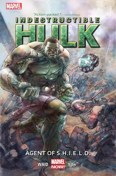 Indestructible Hulk Volume 1: Agent Of S.H.I.E.L.D.