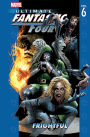 Ultimate Fantastic Four Vol. 6: Frightful