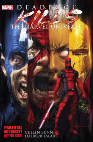 Title: Deadpool Kills the Marvel Universe, Author: Cullen Bunn