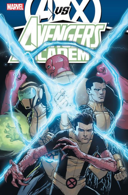 Avengers Vs X Men Avengers Academy By Christos Gage Rick Remender Tom Grummet Timothy Green Nook Book Ebook Barnes Noble